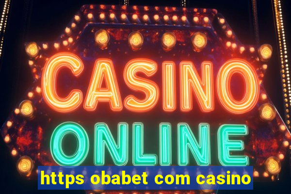 https obabet com casino